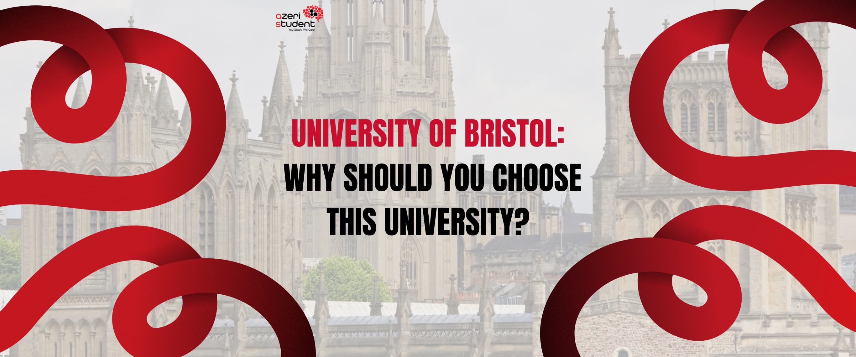 University of Bristol: Why Should You Choose This University?