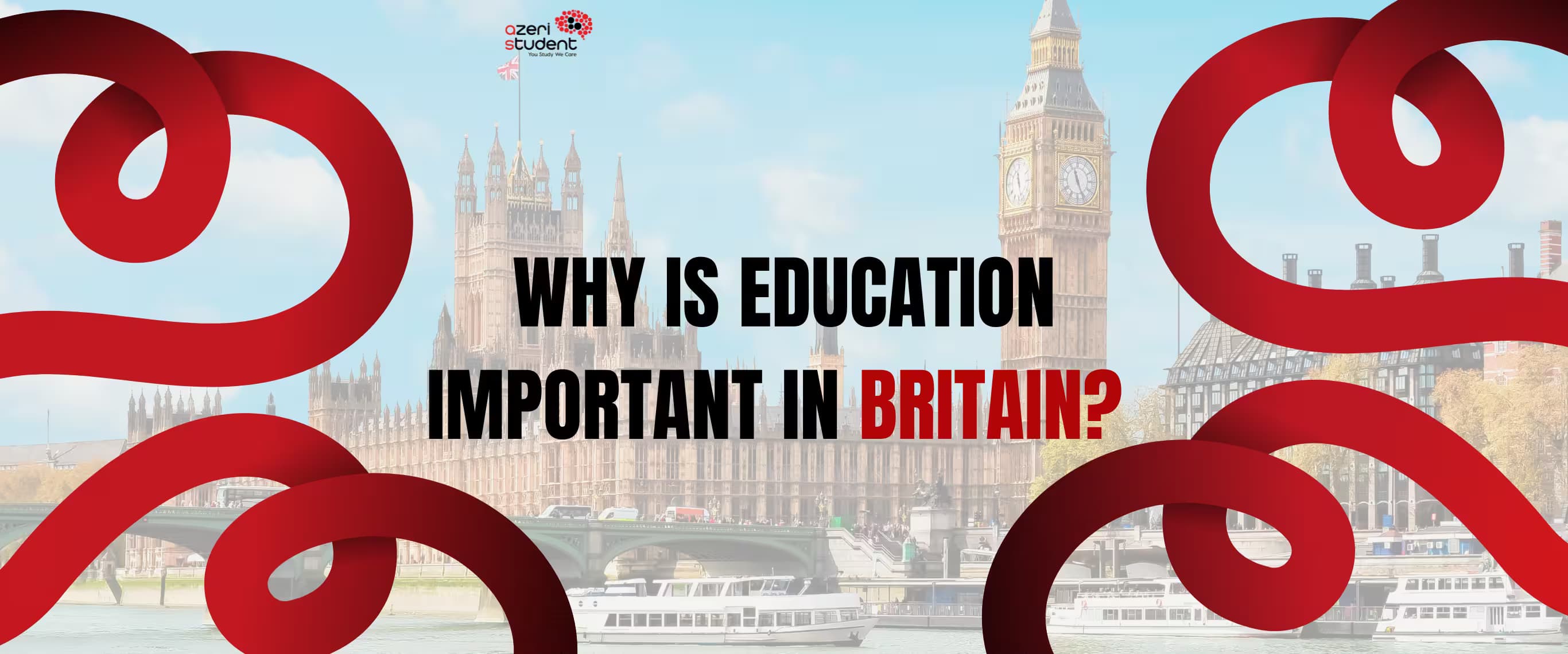 Why is education important in Britain?